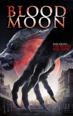 Фильм Кровавая луна (2014)