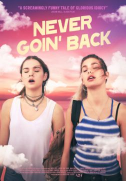 Фильм Никогда не возвращайтесь (2018)