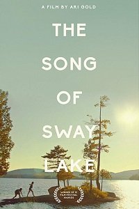 Фильм Песня о Свэй-Лэйк (2017)
