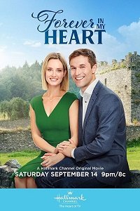 Фильм Навсегда в моём сердце (2019)