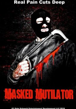 Фильм Расчленитель в маске (2019)