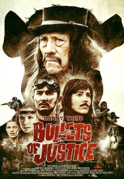 Пули справедливости(2019)