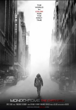 Фильм Монохром: Хромизм (2019)