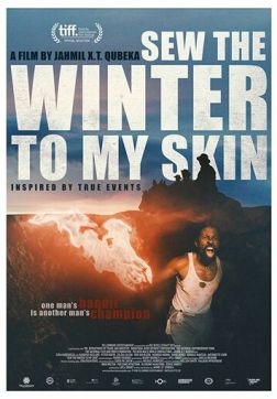 Фильм Пришей зиму к моей коже (2018)