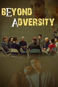 Фильм За пределами невзгод (2021)