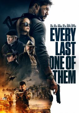 Фильм Все до последнего(2021)