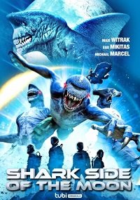 Фильм Акулья сторона Луны  (2022)