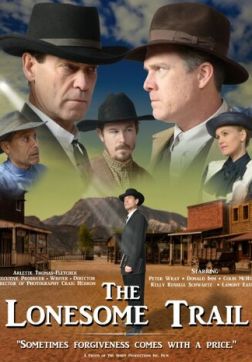 Фильм Одинокий Путь (2022)