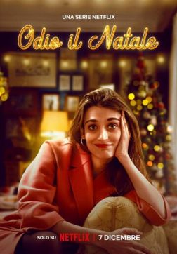 Фильм Ненавижу Рождество (1 сезон)