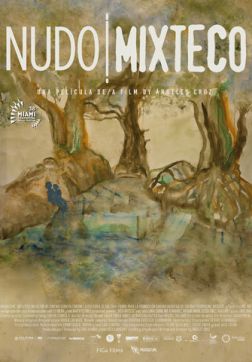 Миштекские узы (2021)