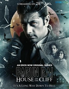 Барун Рай и дом на утёсе (2021)