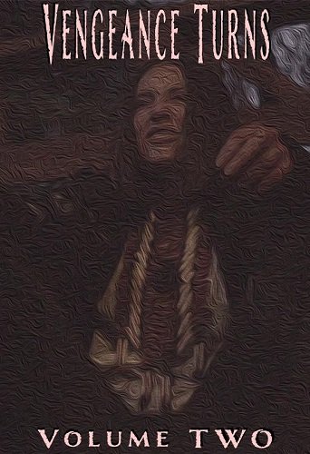 Фильм Месть разгорается. Часть вторая (2022)