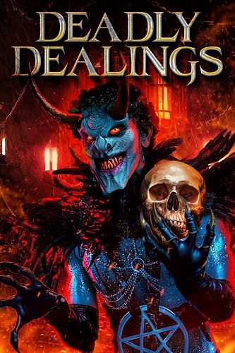 Фильм Смертельные сделки (2022)