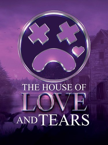 Фильм Дом любви и слёз (2025)