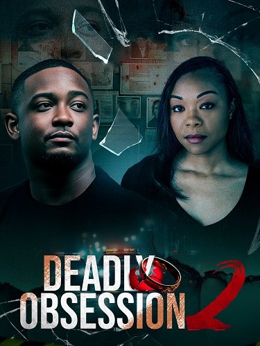 Фильм Смертельная одержимость 2 (2025)